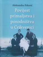 Povijest primaljstva i porodništva u Crikvenici - Aleksandra Frković
